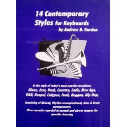 Andrew D. Gordon: 14 Contemporary Styles For Keyboards