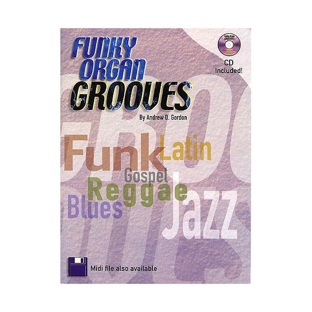 Andrew D. Gordon: Funky Organ Grooves