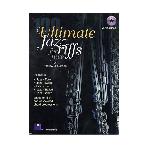 Andrew Gordon: 100 Ultimate Jazz Riffs - Flute