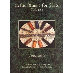 Celtic Music For Flute Volume 2