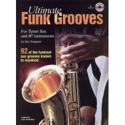 Ben Tompsett: Ultimate Funk Grooves For B Flat Saxophone