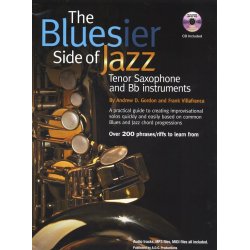 Andrew D. Gordon/Frank Villafranca: The Bluesier Side Of Jazz - Tenor Saxophone/B Flat Instruments