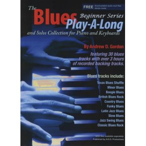 Andrew D. Gordon: The Blues Play-A-Long And Solos Collection