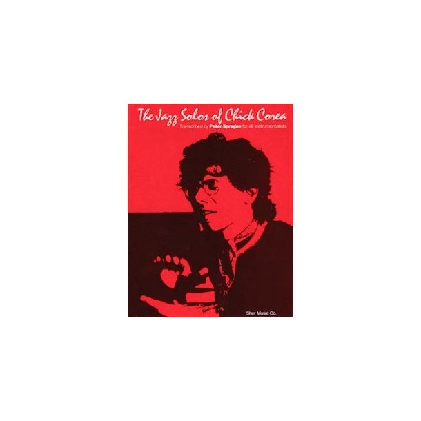 The Jazz Solos Of Chick Corea