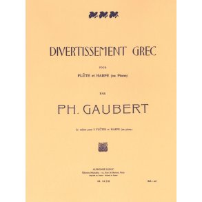 Philippe Gaubert: Divertissement grec (Flute & Piano)