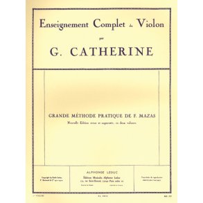 Jacques Féréol & Georges Mazas J.F.& Catherine G.: Grande Méthode complète Vol.1 (Violin solo)