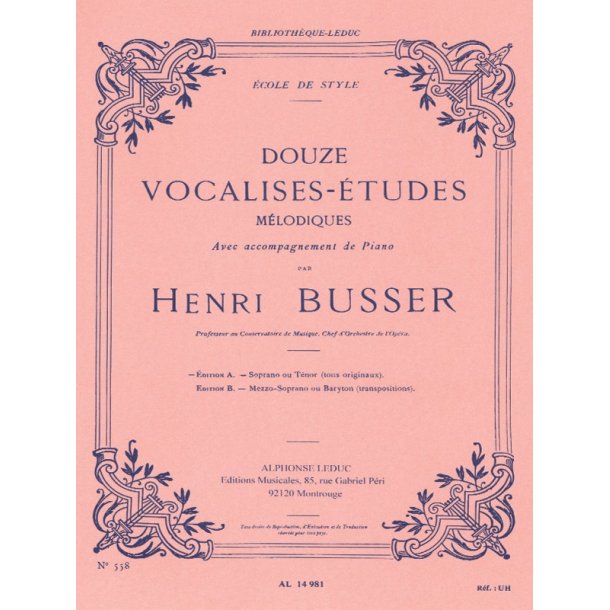 Henri B&uuml;sser: 12 Vocalises-Etudes - Edition A (sop/ten) (Voice & Piano)