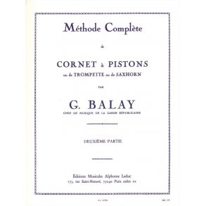 Guillaume Balay: Méthode complète Vol.2 (Trumpet solo)