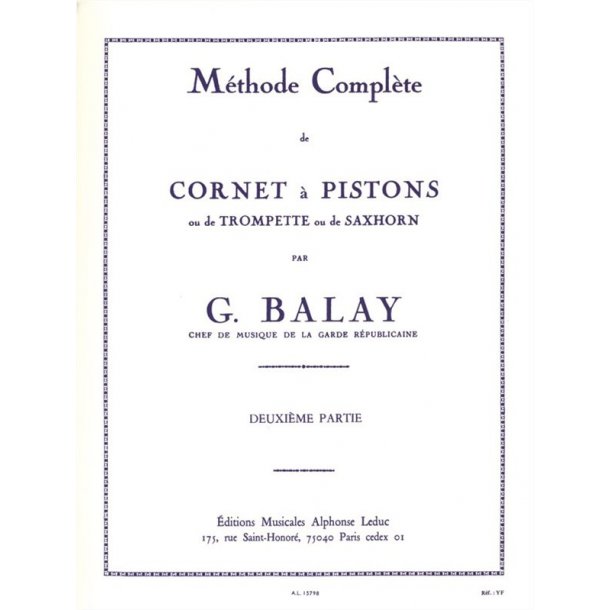 Guillaume Balay: M&eacute;thode compl&egrave;te Vol.2 (Trumpet solo)