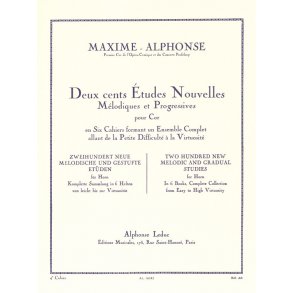 Maxime-Alphonse: 200 Etudes nouvelles Vol.4: 20 Etudes difficiles (Horn solo)