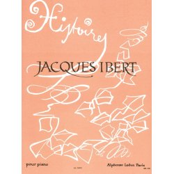 Jacques Ibert: Histoires