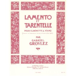 Gabriel Grovlez: Lamento et Tarantelle (Clarinet & Piano)