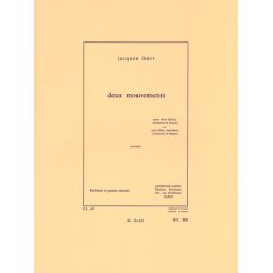 Jacques Ibert: Deux Mouvements