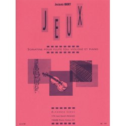Jacques Ibert: Jeux Sonatine Pour Flute (Ou Violon) Et Piano