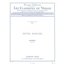 Georg Friedrich Handel: Petite Marche (Classiques No.319) (Violin & Piano)