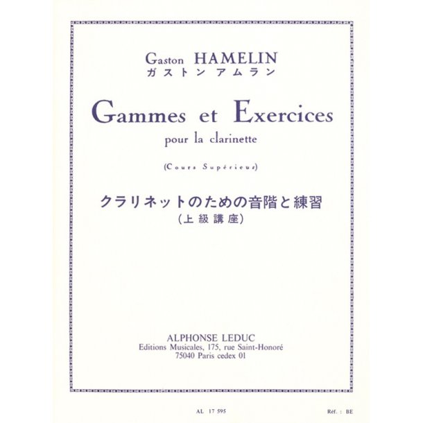 C. Hamelin: Gammes et Exercices (Cours sup&eacute;rieurs) (Clarinet solo)