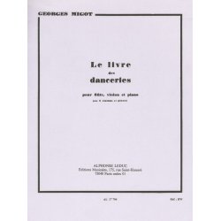 Georges Migot: Le Livre des Danceries (Trio - Mixed)