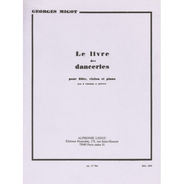 Georges Migot: Le Livre des Danceries (Trio - Mixed)