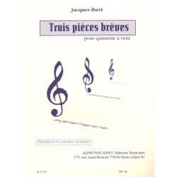 Jacques Ibert: 3 Pi&egrave;ces Br&egrave;ves