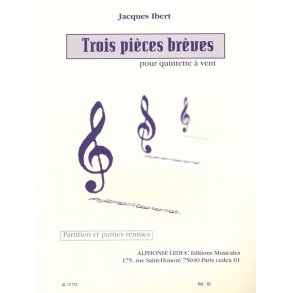 Jacques Ibert: 3 Pièces Brèves