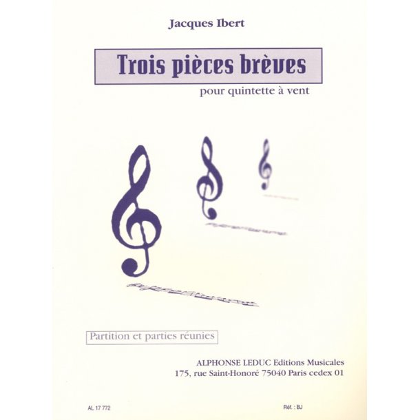 Jacques Ibert: 3 Pi&egrave;ces Br&egrave;ves