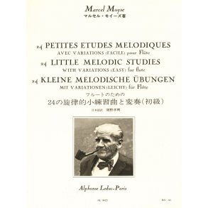 Marcel Moÿse: 24 Petites Etudes Mélodiques Avec Variations For Flute