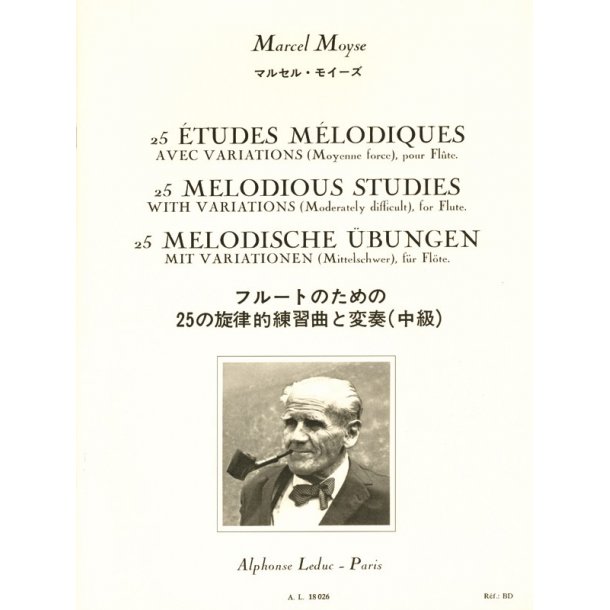 Marcel Mo&yuml;se: 25 Etudes m&eacute;lodiques avec Variations (Flute solo)