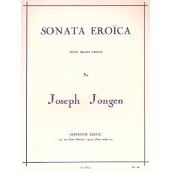 Joseph Jongen: Sonata Ero&iuml;ca Op.94 (Organ)