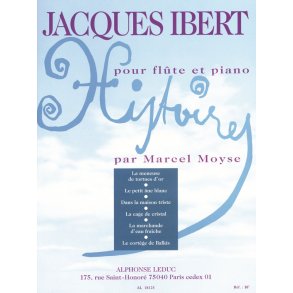 Jacques Ibert: Histoires, 6 Pièces (Flute & Piano)