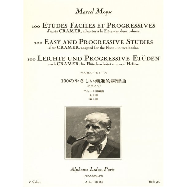 Marcel Mo&yuml;se: 100 Etudes faciles et progressives d'apr&egrave;s Cramer Vol.2 (Flute solo)