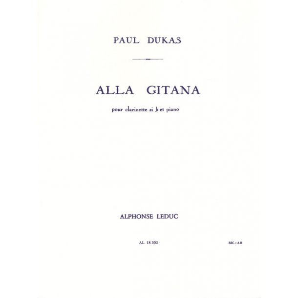 Paul Dukas: Alla Gitana (Clarinet & Piano)