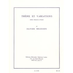 Olivier Messiaen: Theme Et Variations