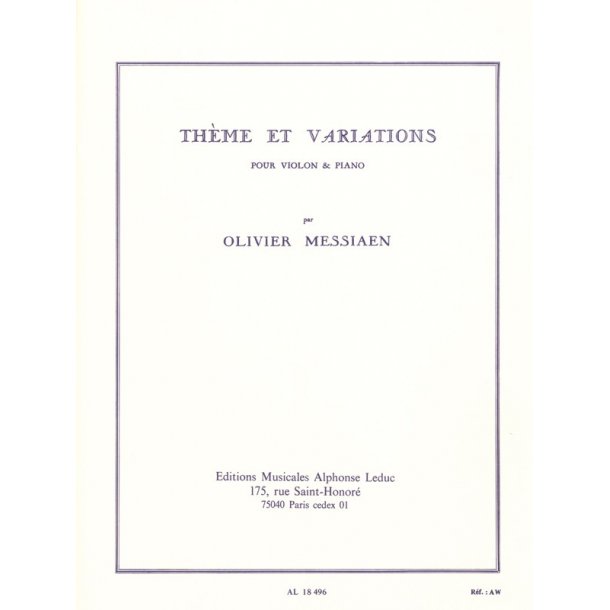 Olivier Messiaen: Theme Et Variations