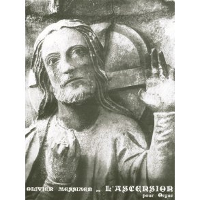 Olivier Messiaen: L'Ascension - 4 Méditations Symphoniques (Organ)