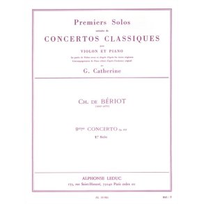 Georges Catherine: First Solos extracted from the Classic Concertos (Bériot''s Concert No. 9), for Violin and Piano