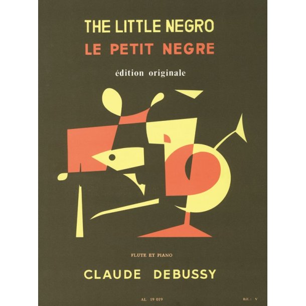 Claude Achille Debussy: Le Petit N&egrave;gre (Flute & Piano)