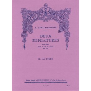 Aleksandr Tikhonovich Gretchaninov: Suite miniature Op.145, No.8: Au Foyer (Flute & Piano)