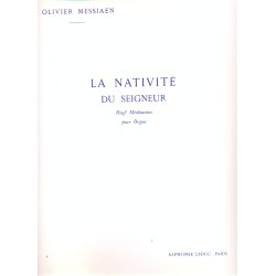 Olivier Messiaen: La Nativite Du Seigneur Volume 4