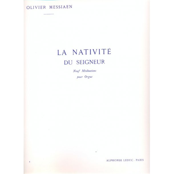 Olivier Messiaen: La Nativite Du Seigneur Volume 4