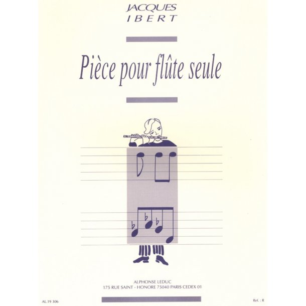 Jacques Ibert: Pi&egrave;ce Pour Flute Seule