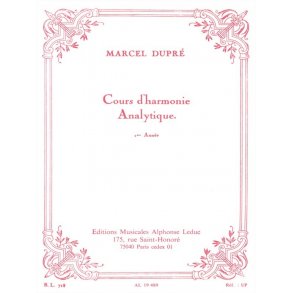 Dupre Cours D'harmonie Analytique 1ere Annee Bl718 Book Music Theory
