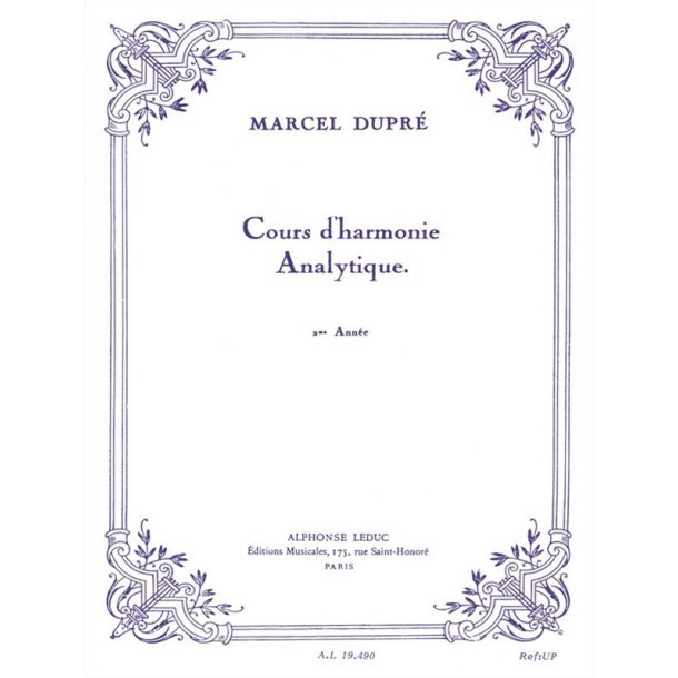 Dupre Cours D'harmonie Analytique 2eme Annee Bl719 Book