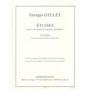 Georges Gillet: Etudes pour l'Enseignement supérieur & Méthode de Travail (Oboe solo)