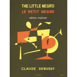 Claude Achille Debussy: Le Petit Nègre (Saxophone-Alto & Piano)