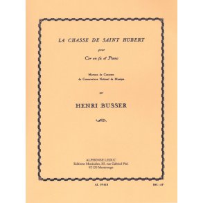 Henri Büsser: La Chasse de Saint-Hubert Op.99 (Horn & Piano)