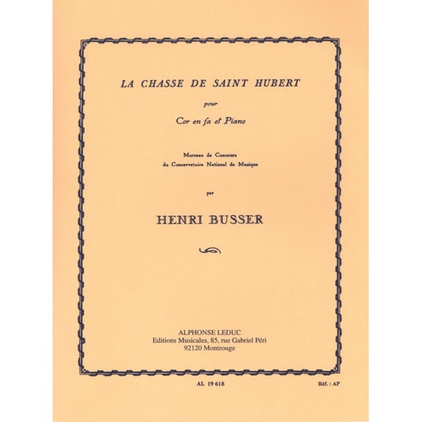 Henri B&uuml;sser: La Chasse de Saint-Hubert Op.99 (Horn & Piano)