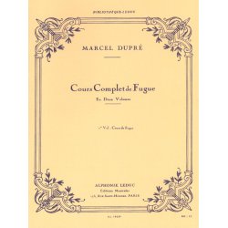 Marcel Dupr&eacute;: Cours complet de Fugue Vol.1 (Organ)
