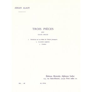 Jehan Alain: 3 Pieces
