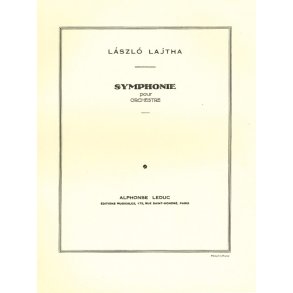 Lajtha Sinfonie Ou Sinfonie No.1 In 4 Orchestra Score