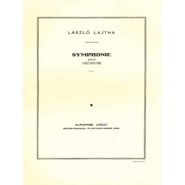 Lajtha Sinfonie Ou Sinfonie No.1 In 4 Orchestra Score